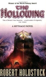 Cover of: The Hollowing (Mythago 4) by Robert Holdstock