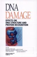 Cover of: DNA damage: effects on DNA structure and protein recognition
