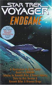 Cover of: Endgame by Diane Carey, Christie Golden, Kenneth Biller, Robert Doherty, Rick Berman, Brannon Braga