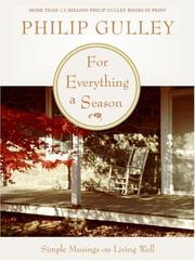 For Everything a Season by Philip Gulley