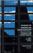 Cover of: Sources of Indoor Air Contaminants by Tucker, William, W. Gene Tucker, Brian P. Leaderer, J. Molhave, William S. Cain, W. Gene Tucker, Brian P. Leaderer, J. Molhave