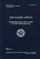 Cover of: The Baked Apple?: Metropolitan New York in the Greenhouse (Annals of the New York Academy of Sciences)