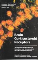 Cover of: Brain Corticosteroid Receptors by E. R. de Kloet