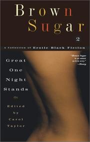 Cover of: Brown Sugar 2: Great One Night Stands - A Collection of Erotic Black Fiction