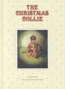Cover of: The Christmas collie by Ted Paul