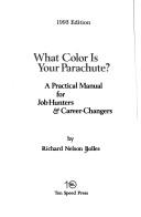 Cover of: What Color Is Your Parachute 1993 (What Color Is Your Parachute? by Richard Nelson Bolles