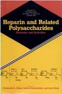 Cover of: Heparin and related polysaccharides by edited by Frederick A. Ofosu, Isidore Danishefsky, and Jack Hirsh.