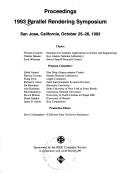 Cover of: 1993 Parallel Rendering Symposium by Parallel Rendering Symposium (1993 San Jose, Calif.)