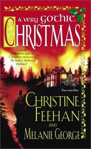 Cover of: A Very Gothic Christmas by Christine Feehan, Melanie George.