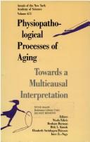 Cover of: Physiopathological processes of aging: towards a multicausal interpretation