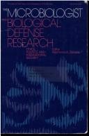 Cover of: The Microbiologist and Biological Defense Research by Raymond A. Zilinskas