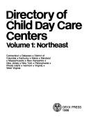 Cover of: Directory of child day care centers.
