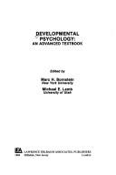 Cover of: Developmental psychology by edited by Marc H. Bornstein, Michael E. Lamb.