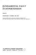 Cover of: Fundamental Fault in Hypertension (Developments in Cardiovascular Medicine) | M.P. Sambhi