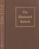 Cover of: The Illustrated Bartsch: German Masters 1550-1600 (The illustrated Bartsch)