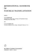 Cover of: International Handbook of Pancreas Transplantation (Developments in Surgery)