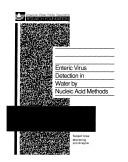 Cover of: Enteric virus detection in water by nucleic acid methods by prepared by Mark D. Sobsey ... [et al.] ; sponsored by AWWA Research Foundation.