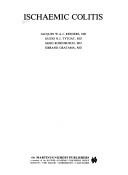 Cover of: Ischaemic colitis by Jacques W.A.J. Reeders ... [et al.].