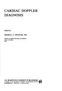 Cover of: Cardiac doppler diagnosis by edited by Merrill P. Spencer.