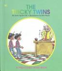 Cover of: The Tricky Twins by Janie Spaht Gill