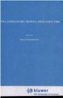 Cover of: Inflammatory bowel diseases 1986: proceedings of the Second International Symposium on Inflammatory Bowel Diseases, Jerusalem, September 8-11, 1985