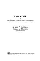 Cover of: Empathy: Development, Training and Consequence