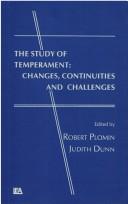 Cover of: The Study of temperament: changes, continuities, and challenges