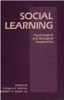 Cover of: Social learning: psychological and biological perspectives