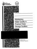 Cover of: Maintaining water quality in finished water storage facilities by prepared by Gregory J. Kirmeyer ... [et al.].