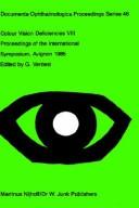 Cover of: Colour Vision Deficiencies VIII (Documenta Ophthalmologica Proceedings Series)