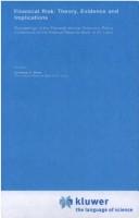 Cover of: Financial risk: theory, evidence and implications : proceedings of the Eleventh Annual Economic Policy Conference of the Federal Reserve Bank of St. Louis