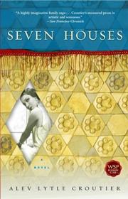 Cover of: Seven Houses  by Alev Lytle Croutier