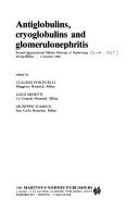 Antiglobulins, cryoglobulins, and glomerulonephritis by International Milano Meeting of Nephrology (2nd 1985)