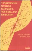 Cover of: Nonparametric Function Estimation, Modeling, and Simulation