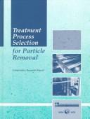 Treatment process selection for particle removal by J. Brock McEwen