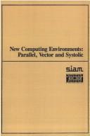 New Computing Environments by Arthur Wouk