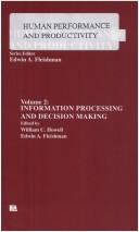 Cover of: Human Performance: Volume 2: Information Processing and Decision Making (Human Performance and  Productivity)