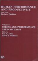 Cover of: Human performance and productivity. by edited by Earl A. Alluisi, Edwin A. Fleishman.