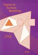 Cover of: Topics in surface modeling