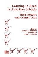 Cover of: Learning to read in American schools: basal readers and content texts