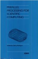 Cover of: Parallel processing for scientific computing by SIAM Conference on Parallel Processing for Scientific Computing (3rd 1987 Los Angeles, Calif.)