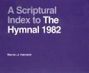 Cover of: An Organist's Guide to Resources for the Hymnal 1982 (Hymnal Studies 7) (Hymnal Studies 7) by Dennis Schmidt