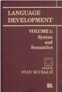 Cover of: Language development by edited by Stan A. Kuczaj II.