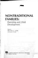 Cover of: Nontraditional families by edited by Michael E. Lamb.