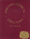 Cover of: Episcopal Clerical Directory, 2005 Revised Edition (Episcopal Clerical Directory) by 