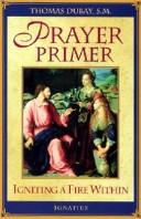 Cover of: Prayer Primer: Igniting a Fire Within