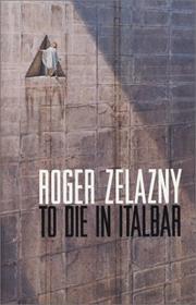 Cover of: To Die in Italbar/A Dark Travelling