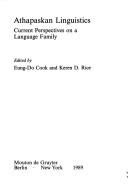 Cover of: Athapaskan linguistics: current perspectives on a language family