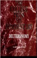 Cover of: Deuteronomy (The College Press Niv Commentary. Old Testament Series) (The College Press Niv Commentary. Old Testament Series) by Gary Harlan Hall