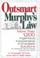 Cover of: Outsmart Murphy's Law